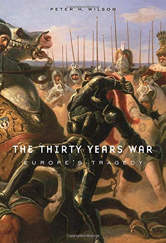 Thirty Years War: Europe's Tragedy
