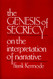 Genesis of Secrecy: On the Interpretation of Narrative