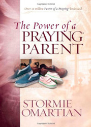 Power of a Praying Parent (Power of Praying)