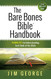 Bare Bones Bible Handbook: 10 Minutes to Understanding Each Book of the Bible
