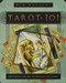 Tarot 101: Mastering the Art of Reading the Cards
