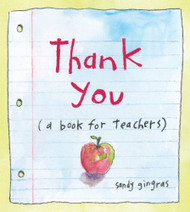Thank You: (a book for teachers)
