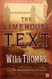 Limehouse Text: A Novel
