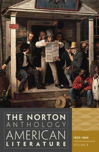 The Norton Anthology Of American Literature (Eighth Edition) (Vol B)