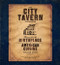 City Tavern Cookbook: Recipes from the Birthplace of American Cuisine