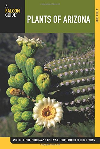 Field Guide to the Plants of Arizona