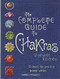 Complete Guide to Chakras: Vintage Edition: Unleash the Positive Power Within