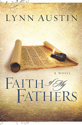 Faith of My Fathers (Chronicles of the Kings #4) (Volume 4)