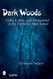 Dark Woods: Cults Crime and the Paranormal in the reetown State