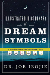 Illustrated Dictionary of eam Symbols: A Biblical Guide to Your