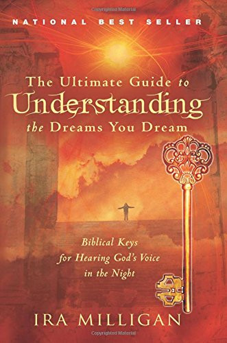 Ultimate Guide to Understanding the Dreams you Dream