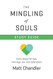 Mingling of Souls Study Guide