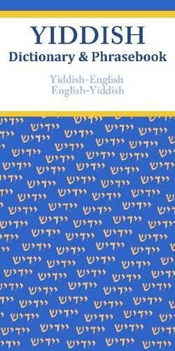 Yiddish-English/English-Yiddish Dictionary & Phrasebook