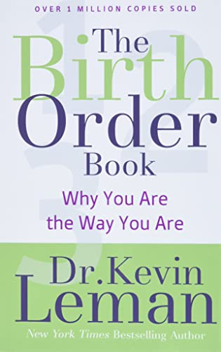 Birth Order Book: Why You Are the Way You Are