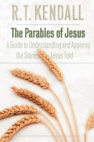Parables of Jesus: A Guide to Understanding and Applying the