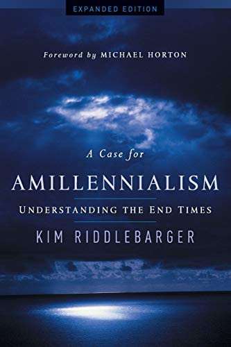 Case for Amillennialism: Understanding the End Times