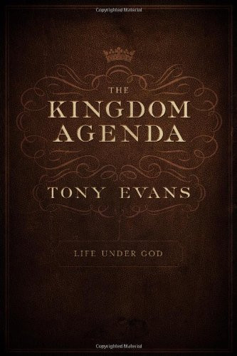 Kingdom Agenda: Life Under God