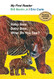Baby Bear Baby Bear What Do You See? (My First Reader)