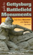 Guide to Gettysburg Battlefield Monuments: Find Every Monument and