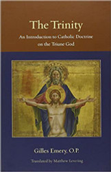 Trinity: An Introduction to Catholic Doctrine on the Triune God