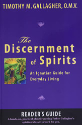Discernment of Spirits: A Reader's Guide: An Ignatian Guide