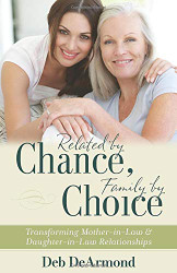 Related by Chance Family by Choice