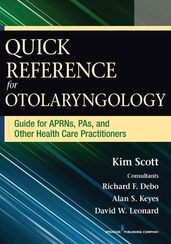 Quick Reference for Otolaryngology