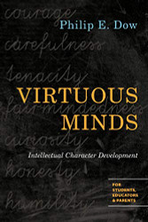 Virtuous Minds: Intellectual Character Development