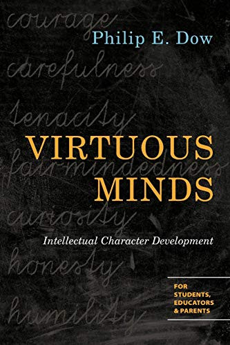Virtuous Minds: Intellectual Character Development