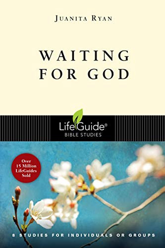 Waiting for God (Lifeguide Bible Studies)