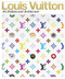 Louis Vuitton: Art Fashion and Architecture