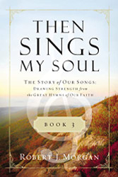 Then Sings My Soul Book 3