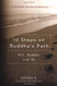 12 Steps on Buddha's Path: Bill Buddha and We