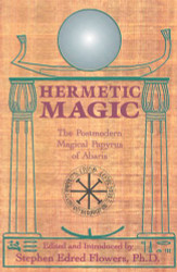 Hermetic Magic: The Postmodern Papyrus of Abaris