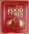 Bottom Line's Secret Food Cures & Doctor-Approved Folk Remedies
