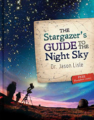 Stargazer's Guide to the Night Sky The