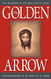 Golden Arrow: The Revelations of Sr. Mary of St. Peter