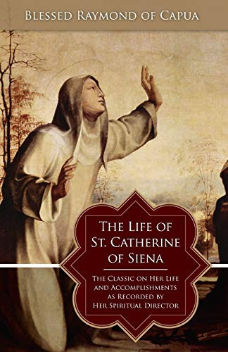 Life of St. Catherine of Siena