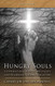 Hungry Souls: Supernatural Visits Messages and Warnings from Purgatory