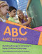 ABC and Beyond: Building Emergent Literacy in Early Childhood Settings