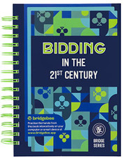 Bidding in the 21st Century (ACBL Bridge Series)
