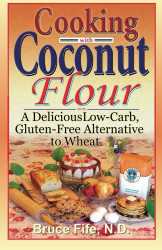 Cooking with Coconut Flour: A Delicious Low-Carb Gluten-Free Alternative to Wheat