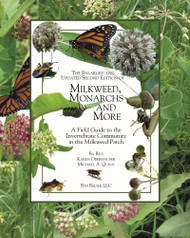 Enlarged and Updated of Milkweed Monarchs and More