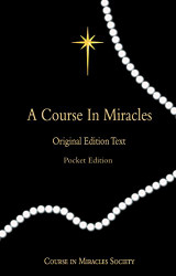 Course in Miracles: Original Edition Text - Pocket
