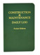 Construction & Maintenance Daily Log Pocket Edition