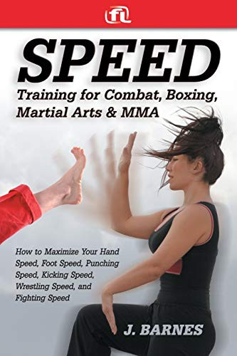 Speed Training for Combat Boxing Martial Arts and MMA
