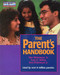 Parent's Handbook: Systematic Training for Effective Parenting