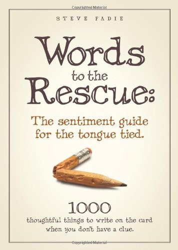 Words to the Rescue