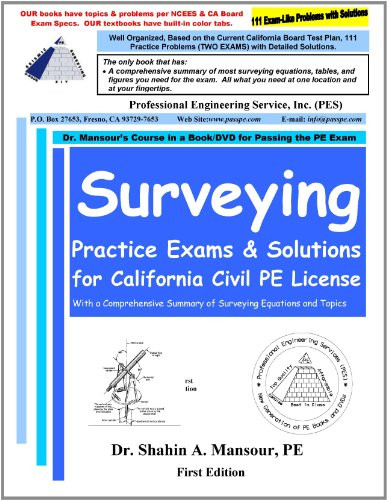 Surveying Practice Exams and Solutions for California Civil PE License