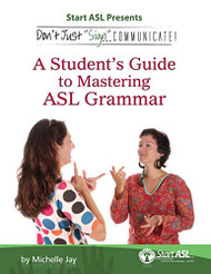 Don't Just Sign... Communicate!